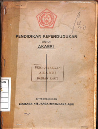 Image of Pendidikan Kependudukan untuk AKABRI
