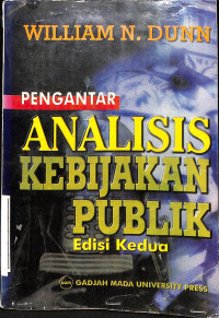 Image of Pengantar Analisis Kebijakan Publik Edisi Kedua