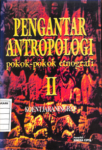 Image of Pengantar Antropologi Pokok-Pokok Etnografi II