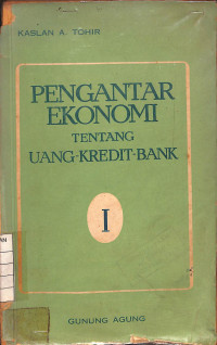 Image of Pengantar Ekonomi Tentang Uang-Kredit-Bank