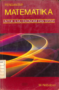 Image of Pengantar Matematika Untuk Ilmu Ekonomi dan Bisnis