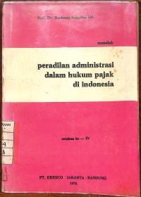 Image of Masalah Peradilan Administrasi Dalam Hukum Pajak Di Indonesia