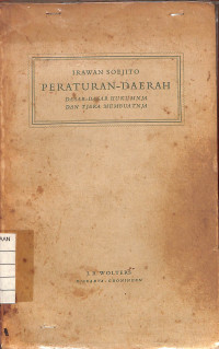 Image of Peraturan Daerah Dasar-dasar Hukumnja dan Tjara Membuatnja