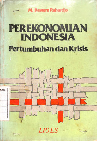 Image of Perekonomian Indonesia Pertumbuhan dan Krisis