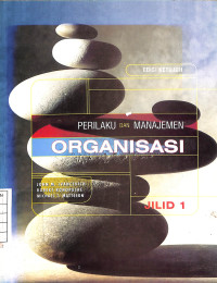 Image of Perilaku dan Manajemen Organisasi Jilid 1