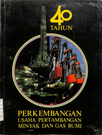 Image of Perkembangan Usaha Pertambangan Minyak dan Gas Bumi