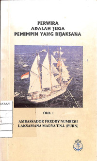 Image of Perwira Adalah Juga Pemimpin Yang Bijaksana