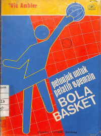 Image of Petunjuk Untuk Pelatih Pemain Bola Basket Pionir
