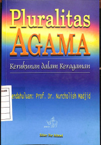 Image of Pluralitas Agama : Kerukunan dalam Keragaman