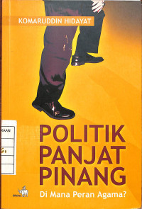 Image of Politik Panjat Pinang : Di Mana Peran Agama?