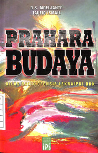 Image of Prahara Budaya, Kilas Balik Ofensif Lekra/PKI Dkk
