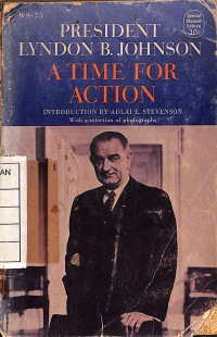 Image of President Lyndon B. Johnson a Time for Action