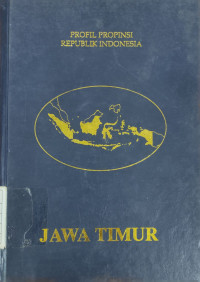 Image of Profil Propinsi Republik Indonesia Jawa Timur