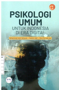 Image of Psikologi Umum untuk Indonesia di Era Digital