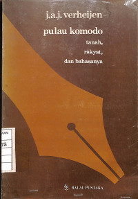 Image of Pulau Komodo : Tanah, Rakyat, dan Bahasanya