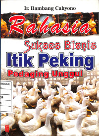 Image of Rahasia Sukses Bisnis Itik Peking Pedaging Unggul
