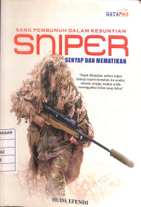Image of Sang Pembunuh Dalam Kesunyian Sniper : Senyap dan Mematikan