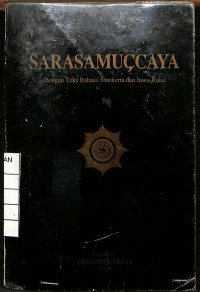 Image of Sarasamuccaya (Dengan Teks Bahasa Sanskerta dan Jawa-Kuna)