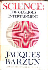 Image of Science : The Glorious Entertainment