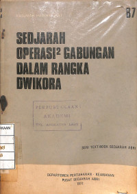 Image of Sedjarah Operasi2 Gabungan Dalam Rangka Dwikora