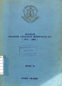 Image of Sejarah Akademi Angkatan Bersenjata RI (1972-1993) Buku II