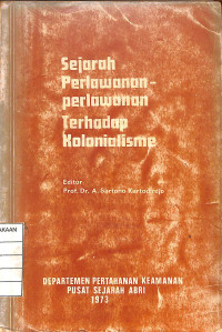 Image of Sejarah Perlawanan Perlawanan Terhadap Kolonialisme