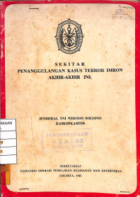 Image of Sekitar Penanggulangan Kasus Terror Imron Akhir-Akhir Ini