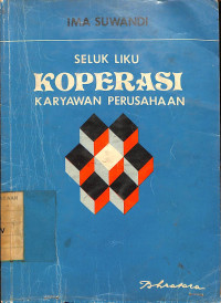 Image of Seluk Liku Koperasi Karyawan Perusahaan