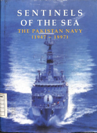 Image of Sentinels Of The Sea - The Pakistan Navy (1947-1997)