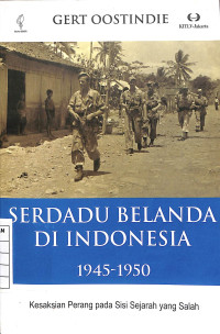 Image of Serdadu Belanda di Indonesia 1945-1950