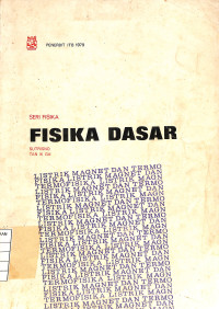 Image of Seri Fisika - Fisika Dasar Cetakan 4 : Listrik, Magnet dan Termofisika
