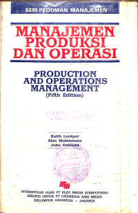 Image of Seri Pedoman Manajemen : Manajemen Produksi dan Operasi