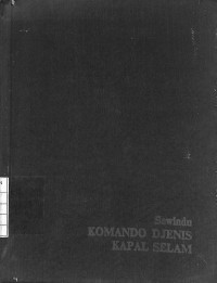 Image of Sewindu Komando Djenis Kapal Selam