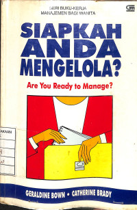 Image of Siapkah Anda Mengelola ? Are You Ready To Manage ?
