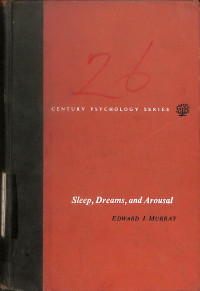 Image of Sleep, Dreams, and Arousal