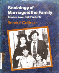 Image of Sociology of Marriage & the Family : Gender, Love, and Property