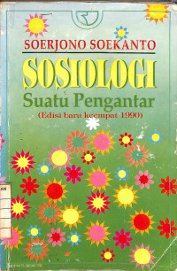 Image of Sosiologi : Suatu Pengantar - Edisi baru keempat, 1990