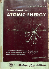 Image of Sourcebook on Atomic Energy Second Edition
