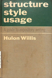 Image of Structure Style Usage : A Guide to Expository Writing
