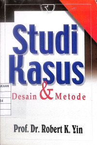Image of Studi Kasus : Desain & Metode
