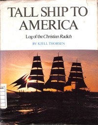 Image of Tall Ship to America : Log of the Christian Radich