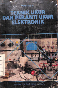 Image of Teknik Ukur dan Peranti Ukur Elektronik