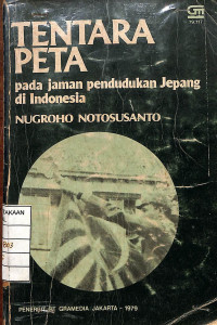 Image of Tentara Peta Pada Jaman Pendudukan Jepang di Indonesia