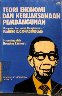 Image of Teori Ekonomi dan Kebijaksanaan Pembangunan