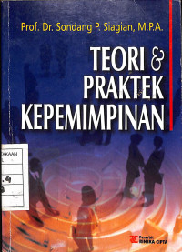 Image of Teori & Praktek Kepemimpinan