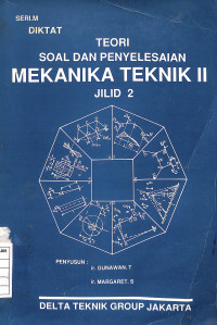 Image of Teori Soal dan Penyelesaian Mekanika Teknik II Jilid 2