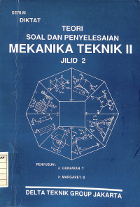 Image of Teori Soal dan Penyelesaian : Mekanika Teknik II Jilid 2
