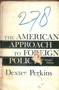 Image of The American Approach to Foreign Policy - Revised Edition