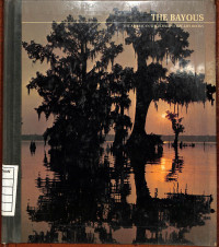Image of The Bayous : The American Wilderness