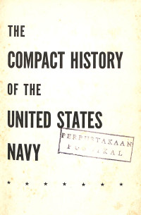 Image of The Compact History of The United States Navy New And Revised Edition
